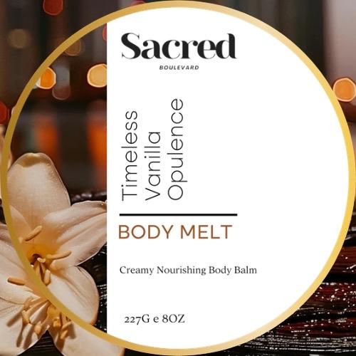 Timless Vanilla Opulence Sets BODY MELT! Rich Smooth Nourishment With An Indulgent Aroma, All Skin Types, Dry Skin, Tighten, Glossy Skin, Body Balm, Body Salve, Glossy Body Butter, Glass Skin, Glowing Skin, Body Melt Body Care Scented